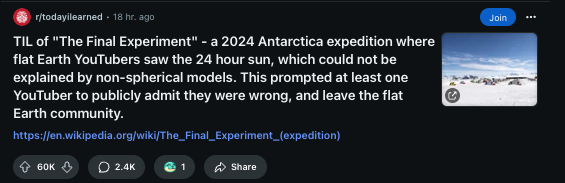 TIL: Flat Earth YouTubers Admit They Were Wrong After 2024 Antarctica Trip Proves 24-Hour Sun