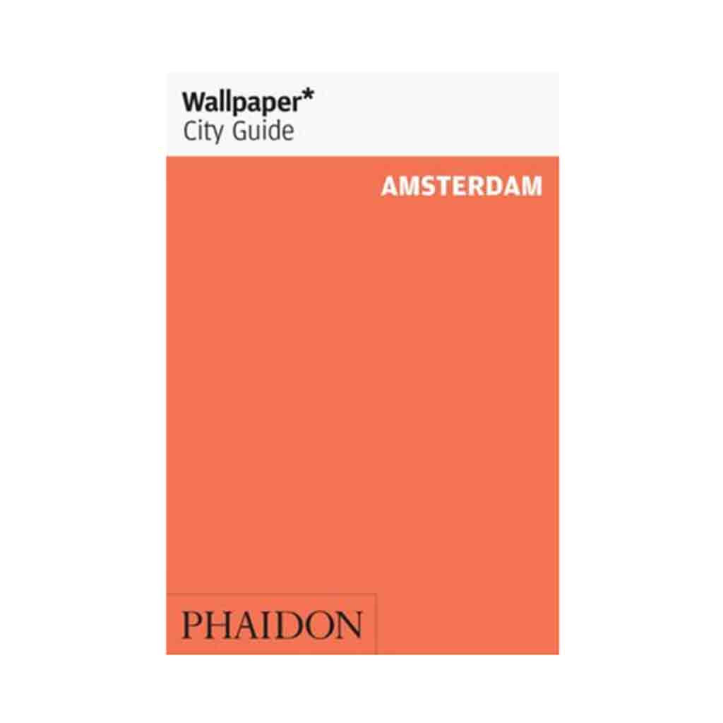 Wallpaper  Amsterdam City Guide