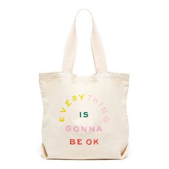 Trouva: Everything Is Gonna Be Ok Tote Bag