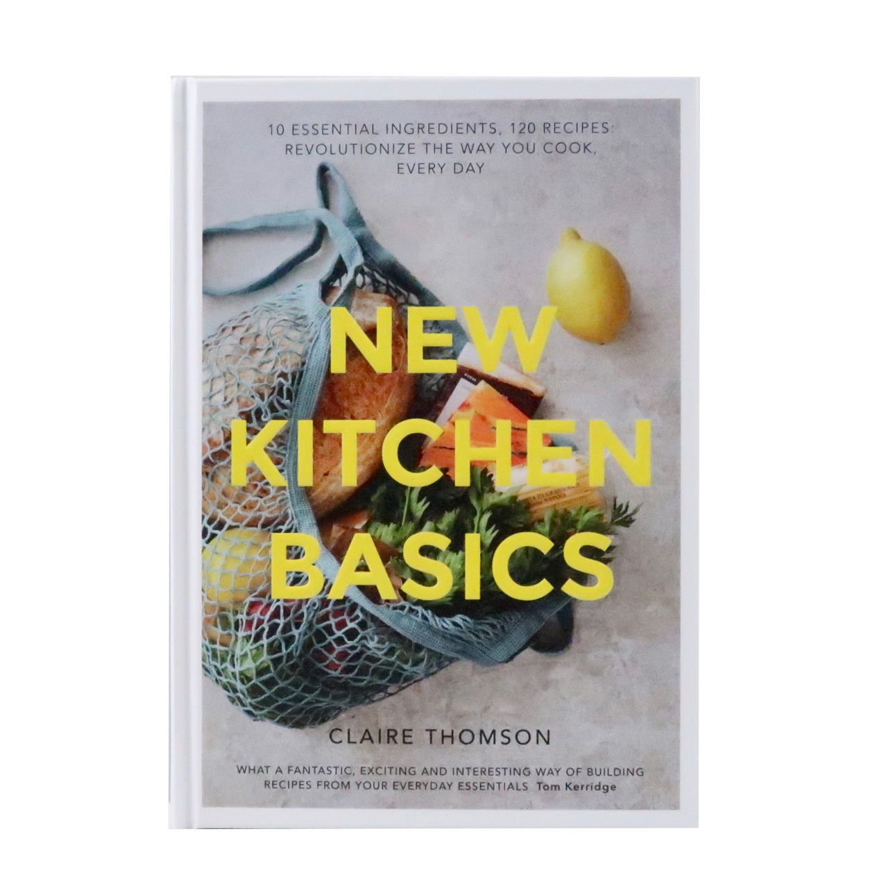 Quadrille Publishing New Kitchen Basics - Claire Thomson