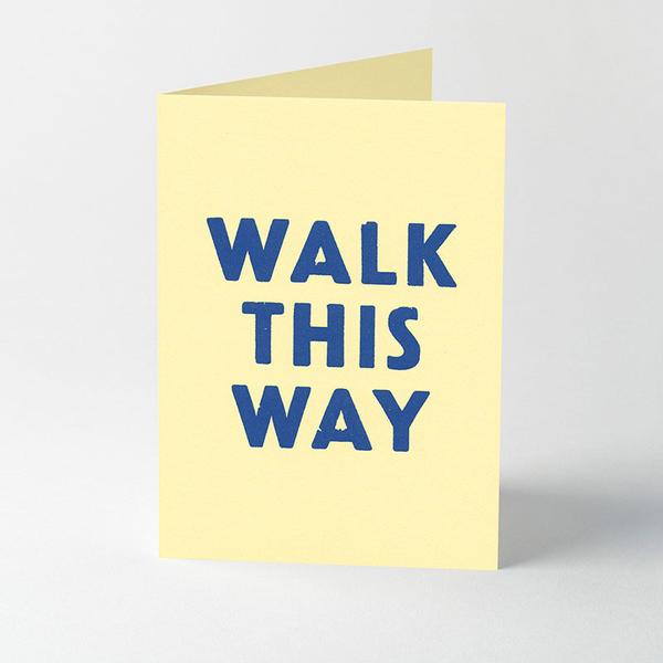 Typoretum Walk This Way Letterpress Greetings Card