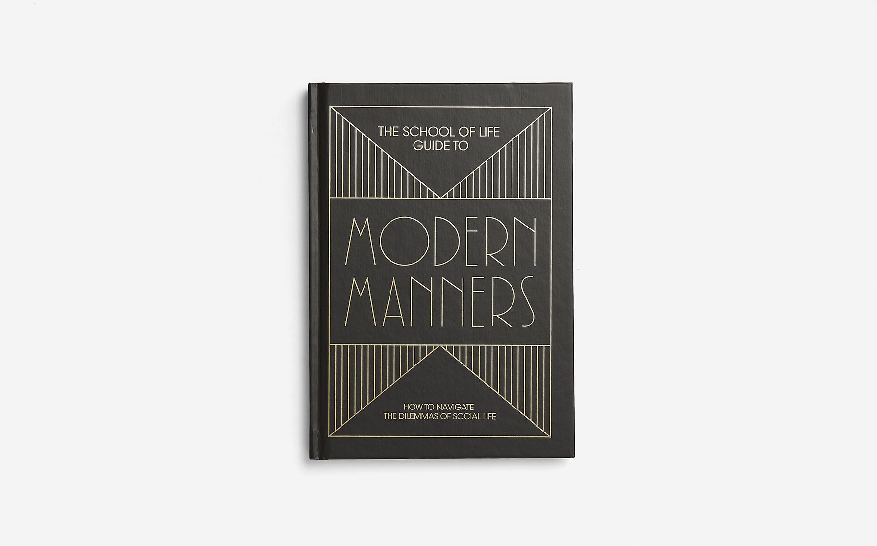 The School of Life Guide to Modern Manners