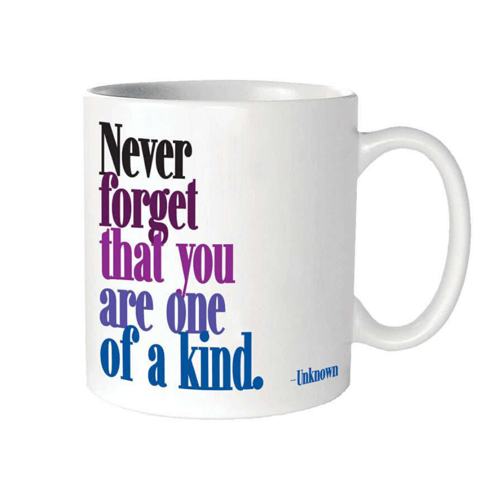 Quotable 400ml 'Never Forget That You Are One Of A Kind' Mug