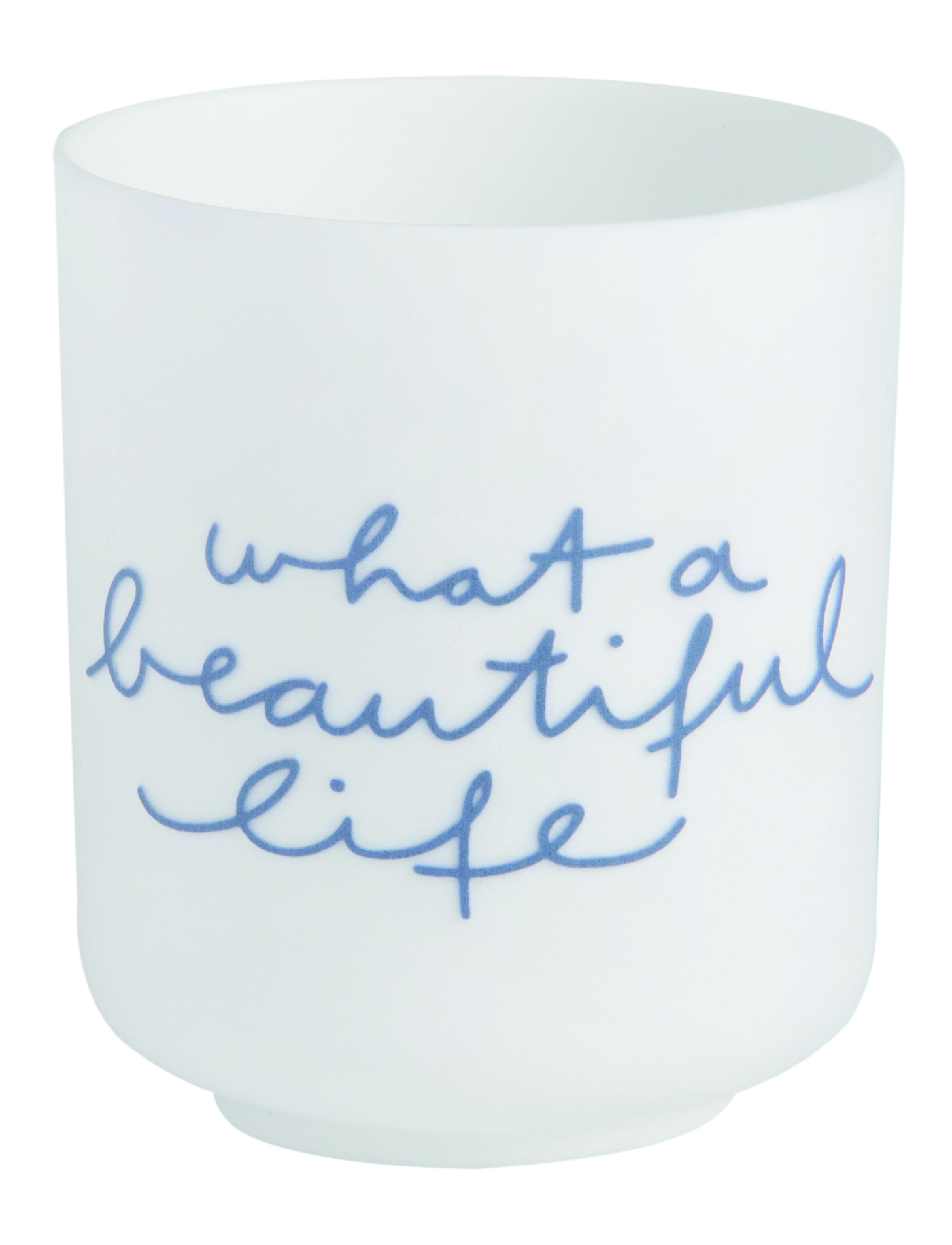 Räder What A Beautiful Life Porcelain Tea Light Holder 