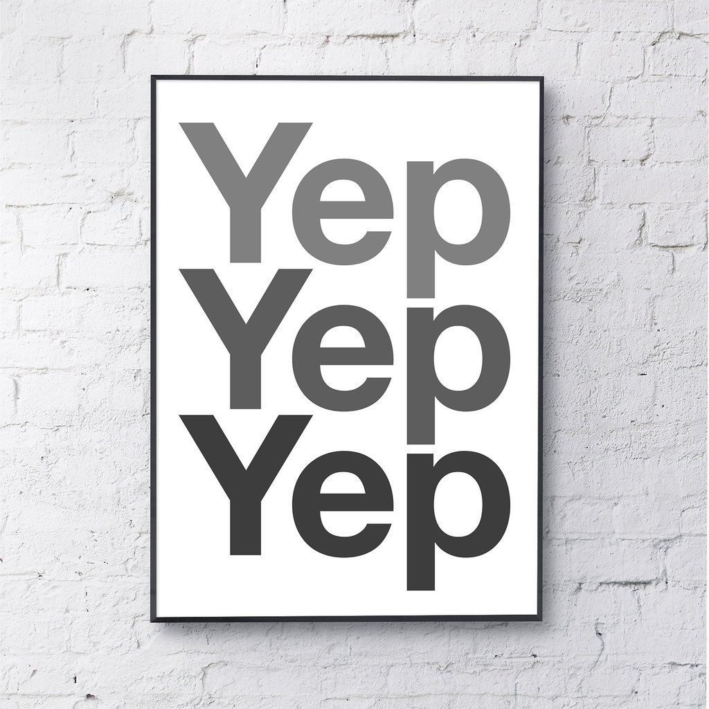 Gayle Mansfield A4 Yep Yep Yep Art Print