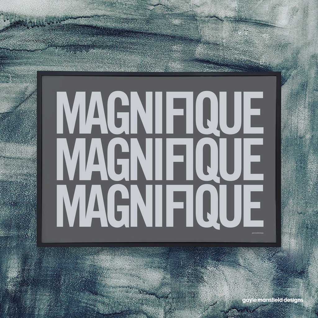 Gayle Mansfield A4 Grey Magnifique Print