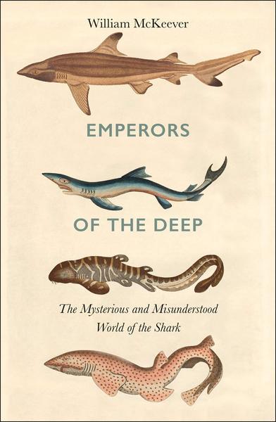 William McKeever Emperors Of The Deep Book