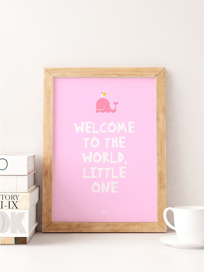 My Name is Mir Welcome To The World Little One Pink Kids Room Wall Print A3