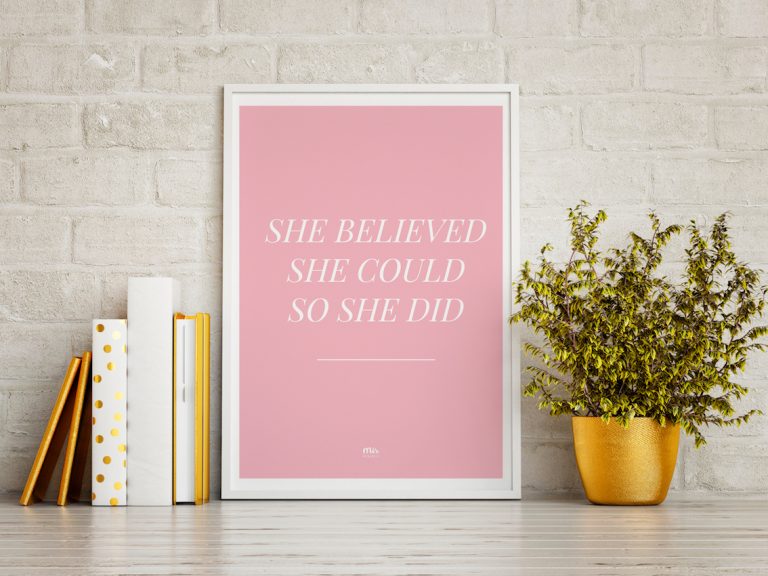 My Name is Mir She Believed She Could So She Did  Quote Wall Print A3