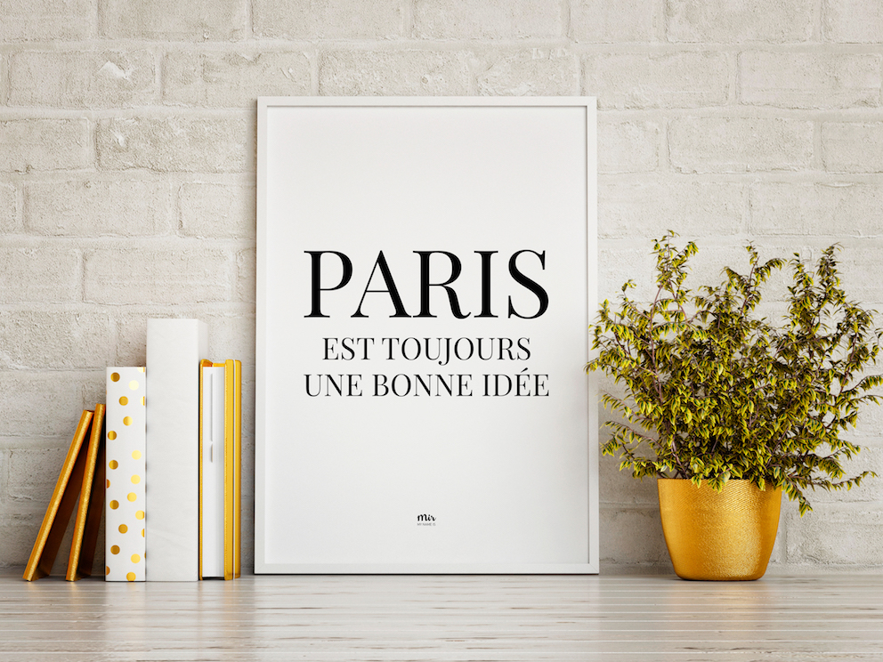 My Name is Mir Paris Wall Print A3