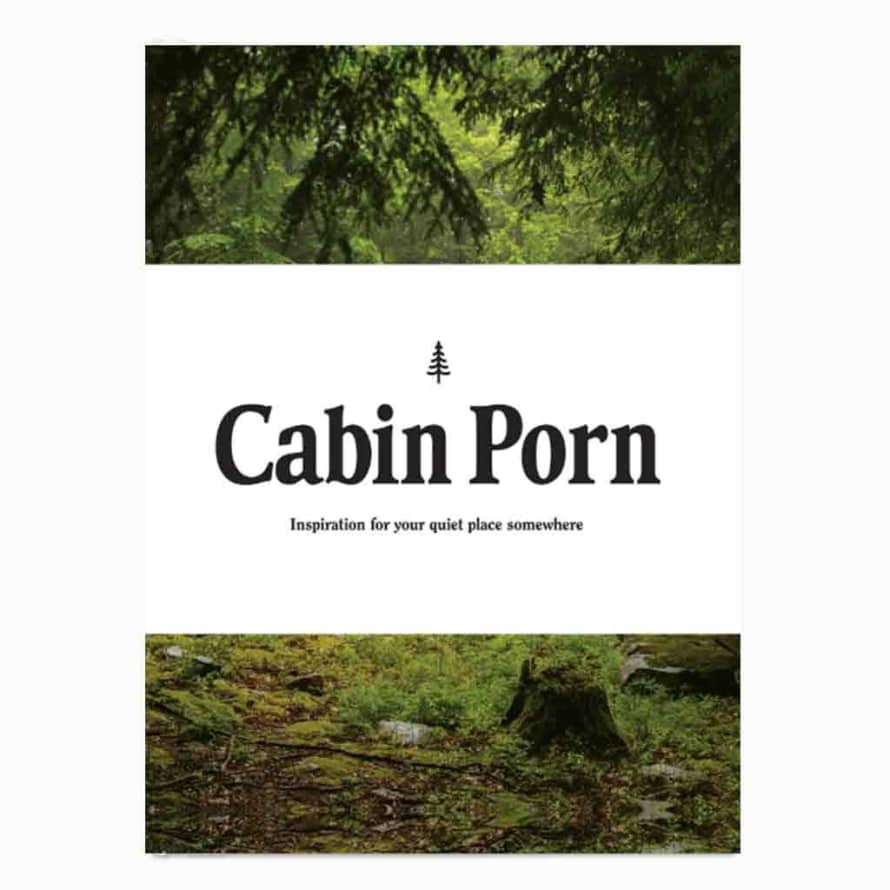 Cabin Porn 