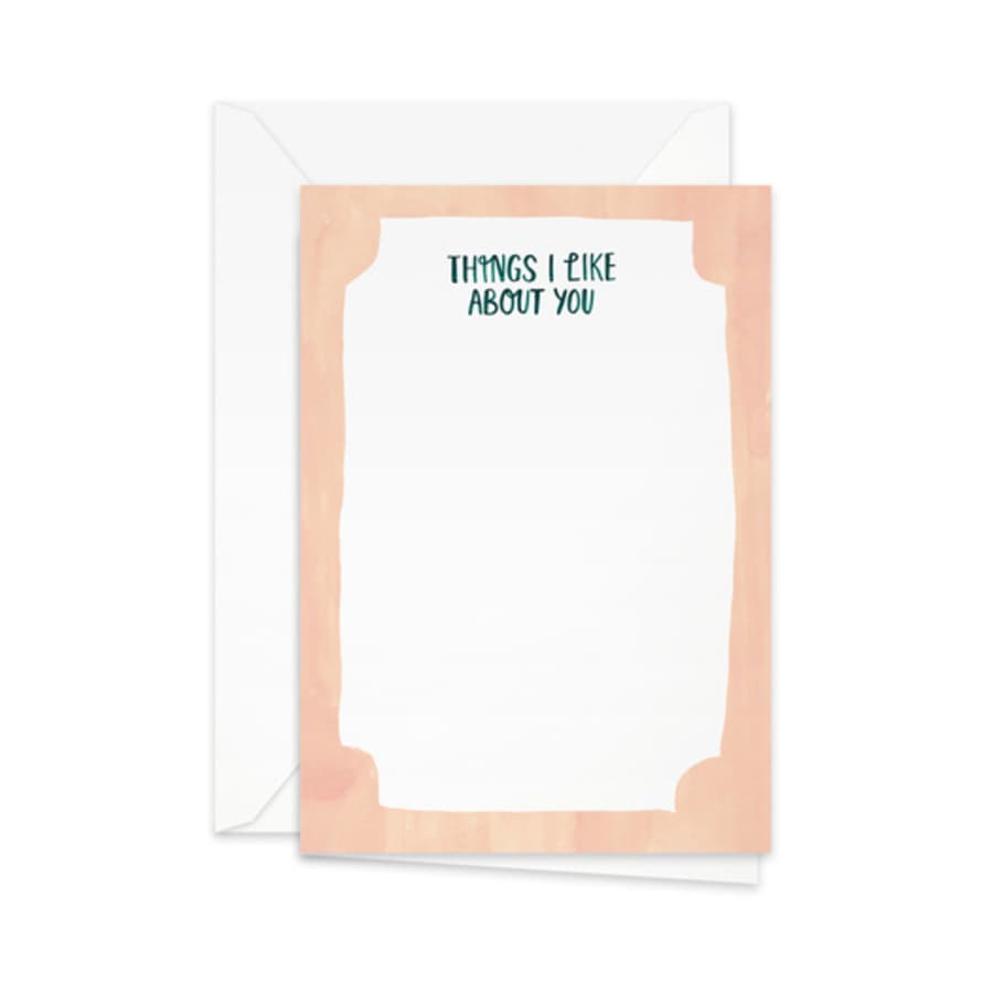 pretty paper Things I Like About You Greeting Card