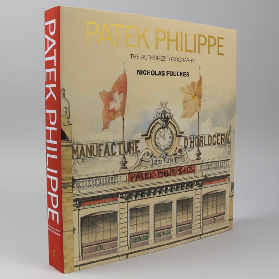 Penguin Patek Philippe The Authorised Biography Nicholas Foulkes