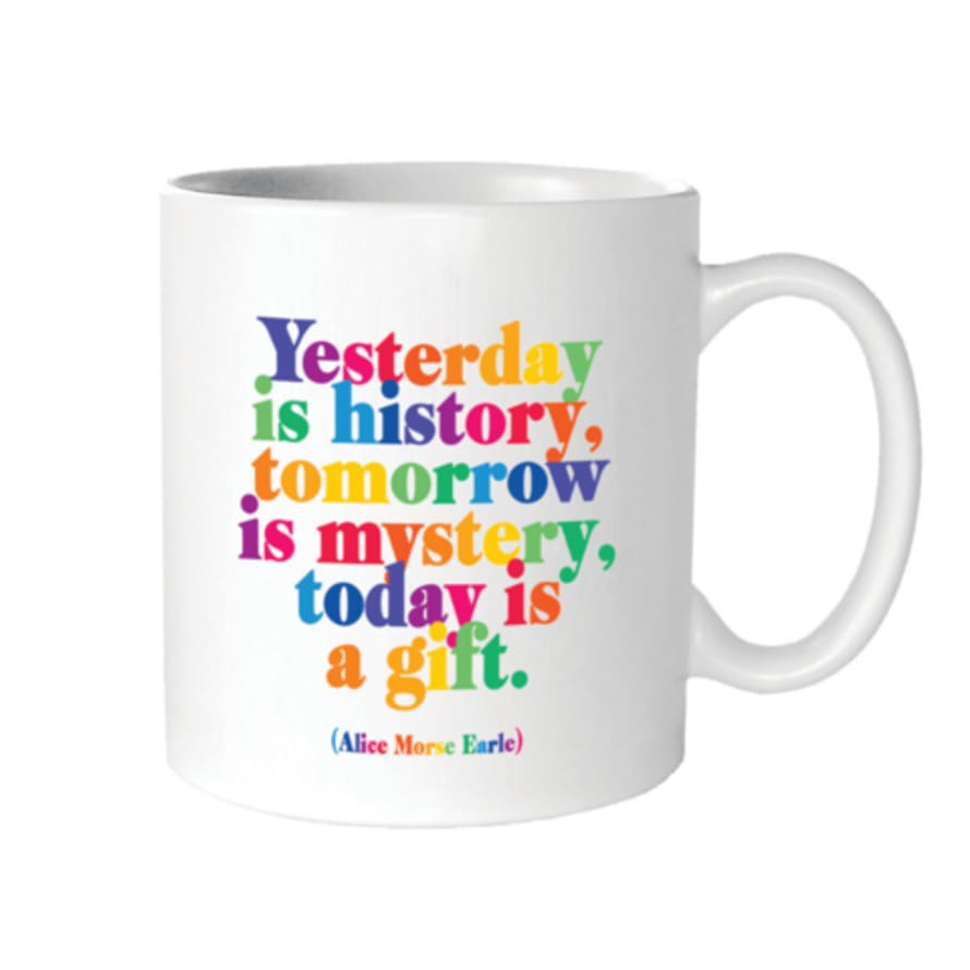 Quotable Today Is A Gift Mug