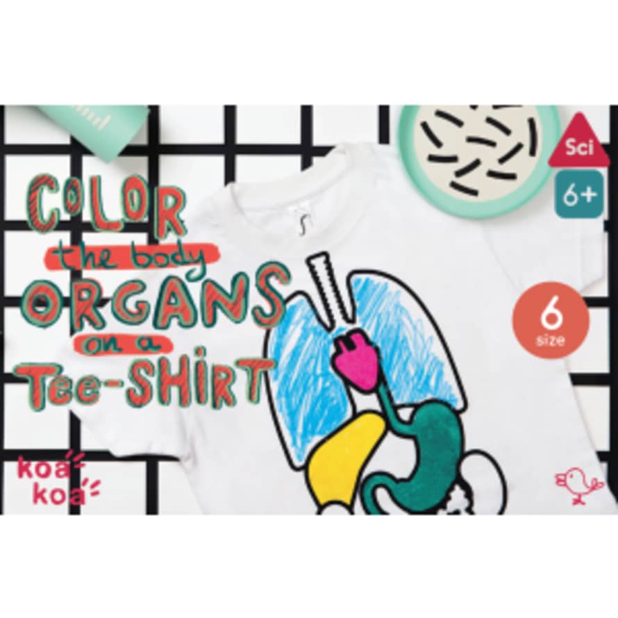 Koa Koa Colour The Body Organs On A Teeshirt 6 Years