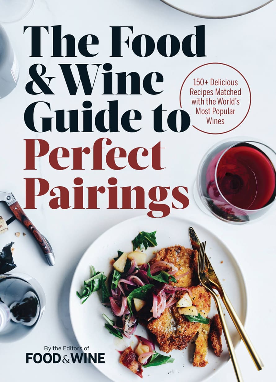GMC The Food And Wine Guide to Perfect Pairings Cookbook