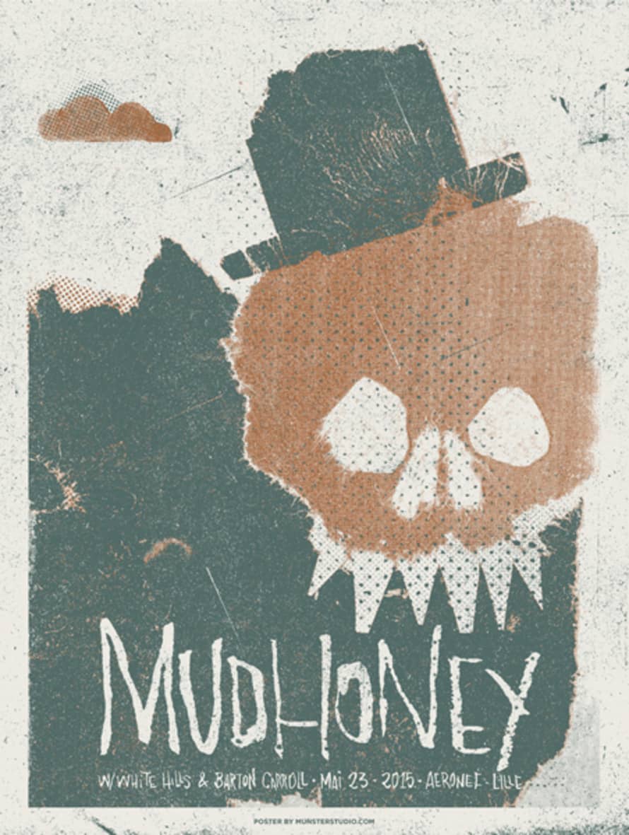 Munster Mudhoney Screen Print
