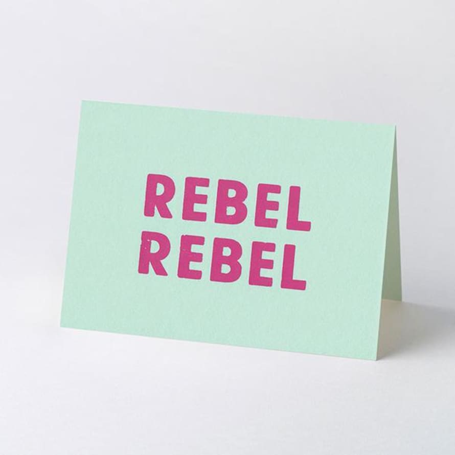 Typoretum Rebel Rebel Letterpress Greetings Card