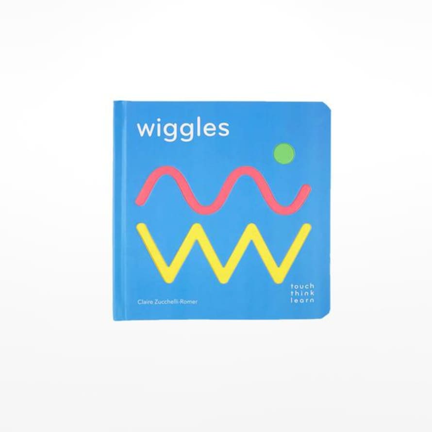 Chronicle Books TouchThinkLearn: Wiggles