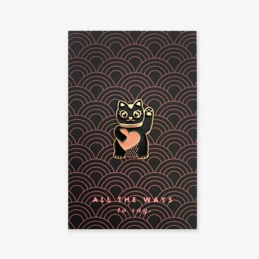 All The Ways To Say Lucky Cat Retro Pin