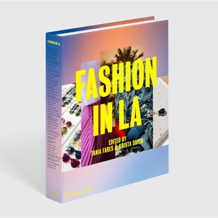 Phaidon Fashion In LA Book