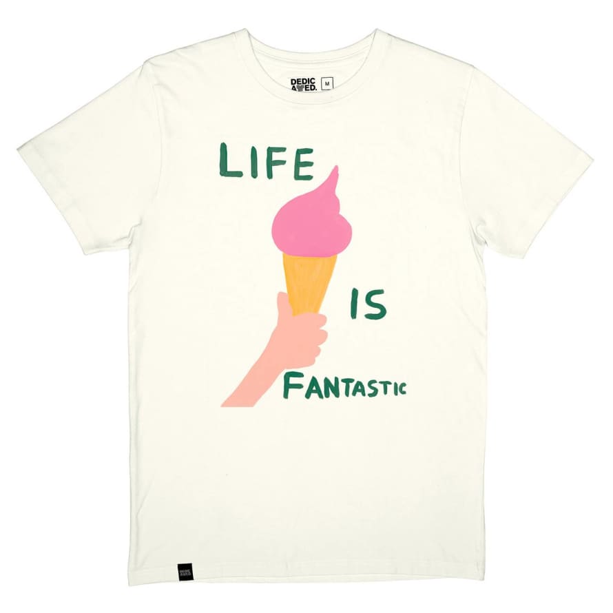 dedicated Off White Stockholm Life Is Fantastic T Shirt