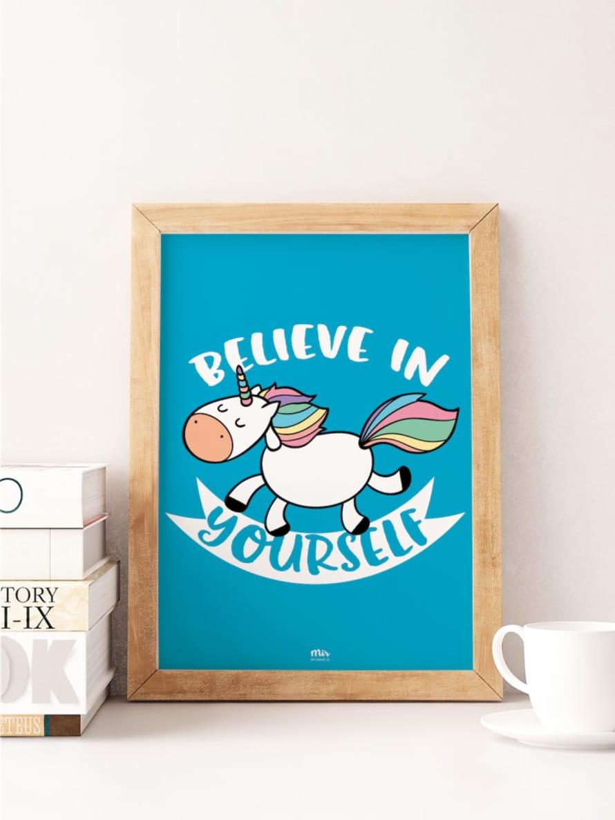 My Name is Mir Believe in Yourself Unicorn Blue Rainbow Kids Room Wall Print A3