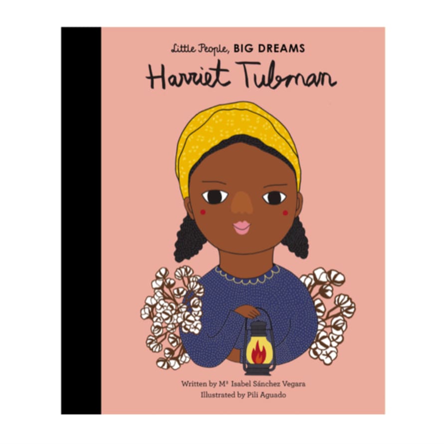 The Longship Harriet Tubman Little People Big Dreams