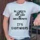 Be careful not to trip over my awesomeness  - strygemærke