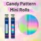 SUPERIOR 9800 Candy Pattern bredde minirulle