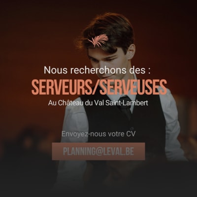 Travailler en tant que étudiant chez Château du Val Saint-Lambert