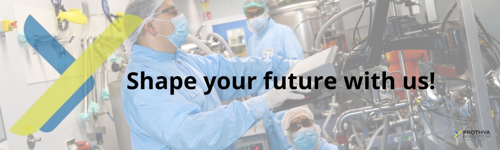 Welk als stagiair, student of young professional bij Prothya Biosolutions