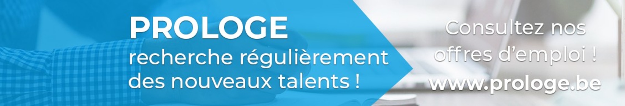 Working as an intern, student or young graduate at Prologe