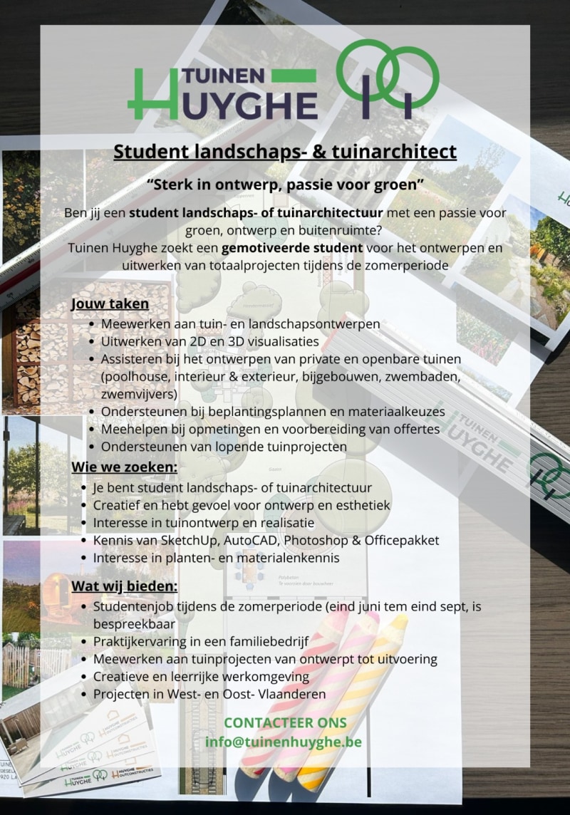 🌿 VACATURE STUDENT LANDSCHAPS- & TUINARCHITECT  - student job offer at Tuinen Huyghe
