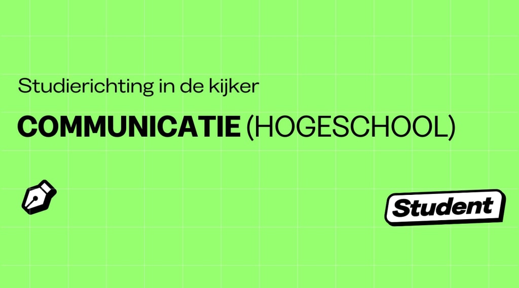 Waar en waarom communicatie studeren aan de hogeschool? banner image