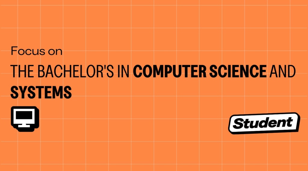 Where and Why Pursue a Bachelor's in Computer Science and Systems ? banner image