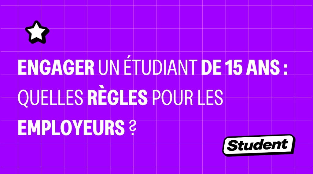 Engager un étudiant de 15 ans : quelles règles pour les employeurs ? banner image
