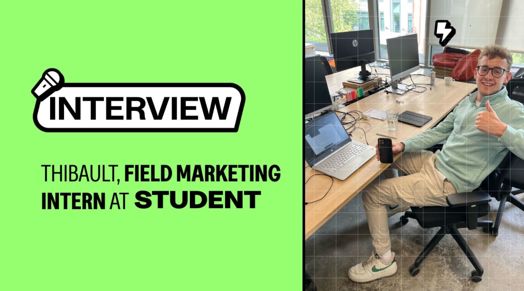 🎤 Interview – Thibault, Field Marketing Intern at Student banner image