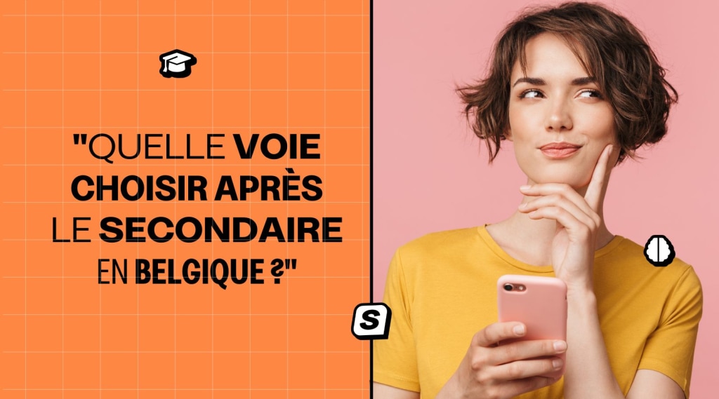 Quelle voie choisir après le secondaire en Belgique ? banner image