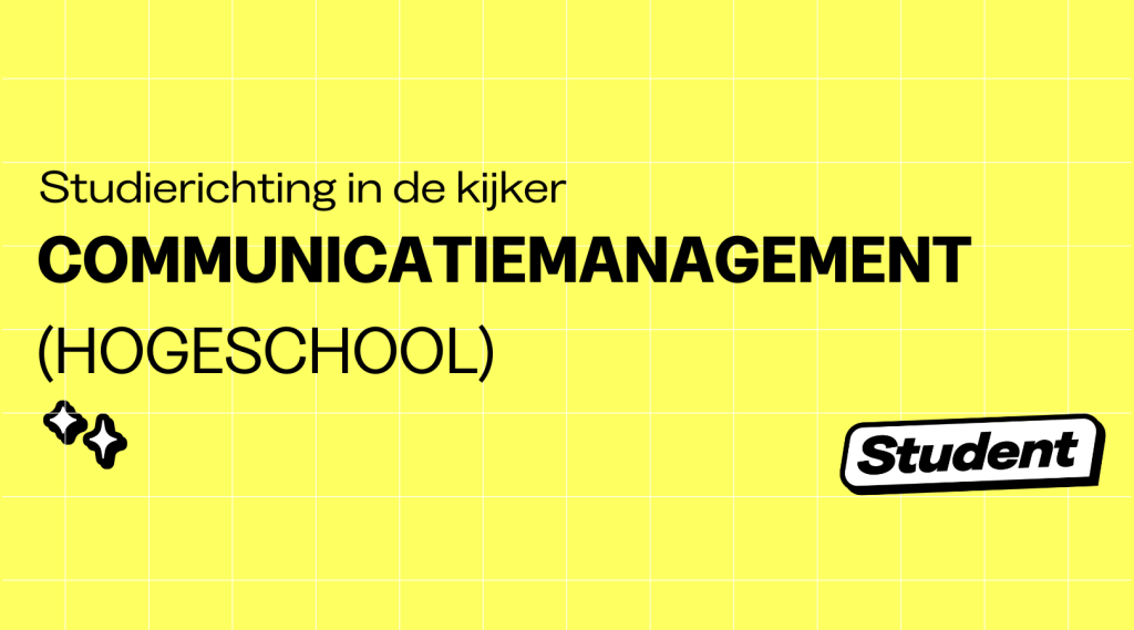 Waar en waarom communicatiemanagement studeren? banner image