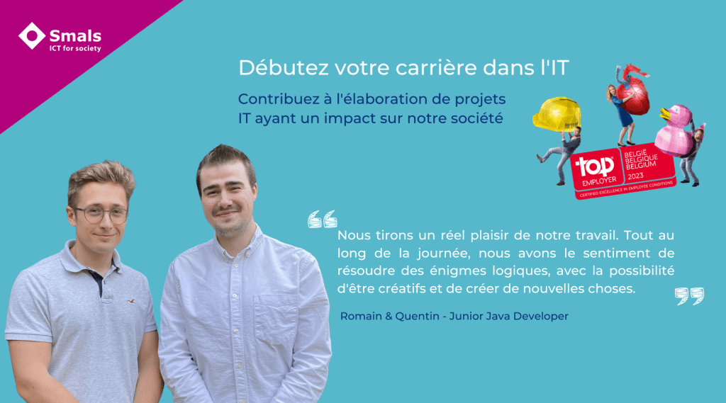 De camarades de classe et amis à collègues développeurs chez Smals banner image