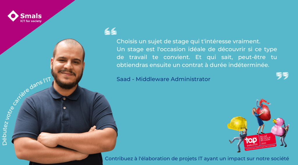 Stage en IT : L'expérience de Saad, de stagiaire à Middleware Administrator   banner image