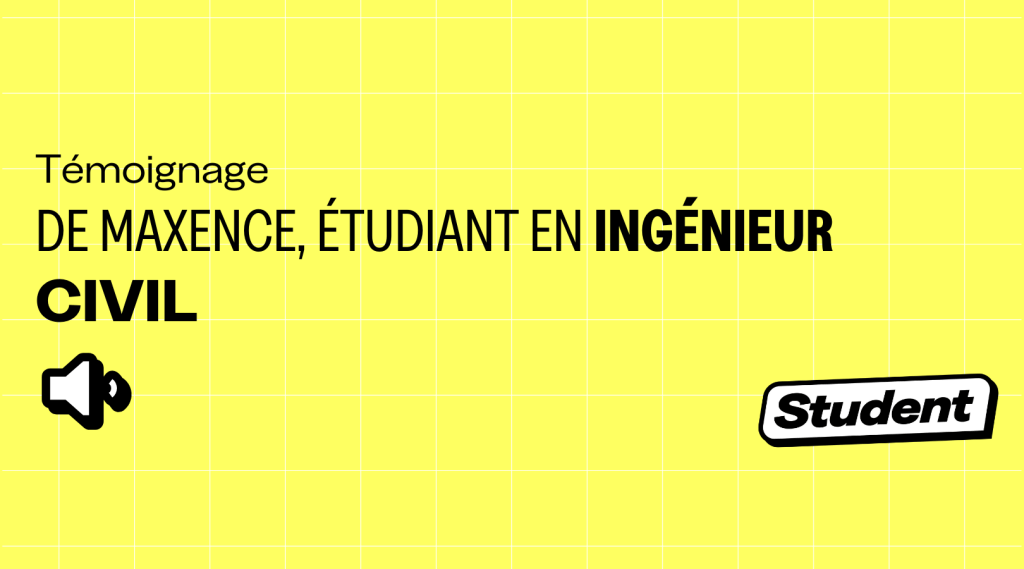 « Pourquoi j’ai choisi d’étudier en ingénieur civil » : témoignage de Maxence, ex-étudiant de l’École Polytechnique à Bruxelles banner image