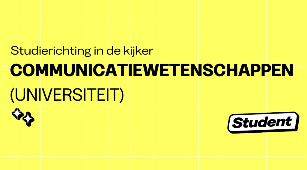 Waar en waarom Communicatiewetenschappen studeren? banner image