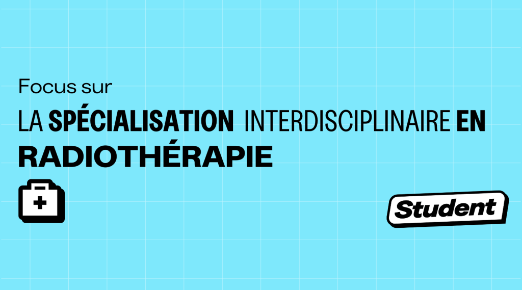 Où et pourquoi faire une spécialisation interdisciplinaire en radiothérapie ? banner image