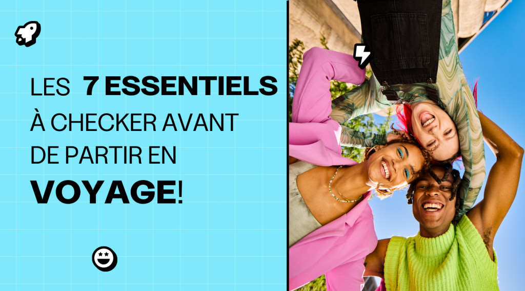 Les 7 essentiels à checker avant de partir en voyage 🌍 banner image