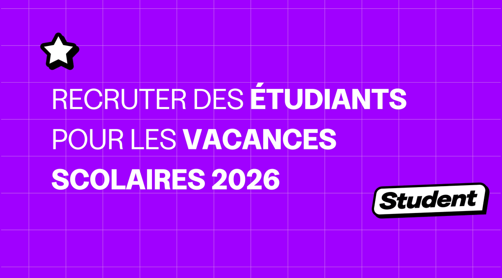 Recruter des étudiants pour les vacances scolaires : conseils & dates 2026 en Belgique banner image