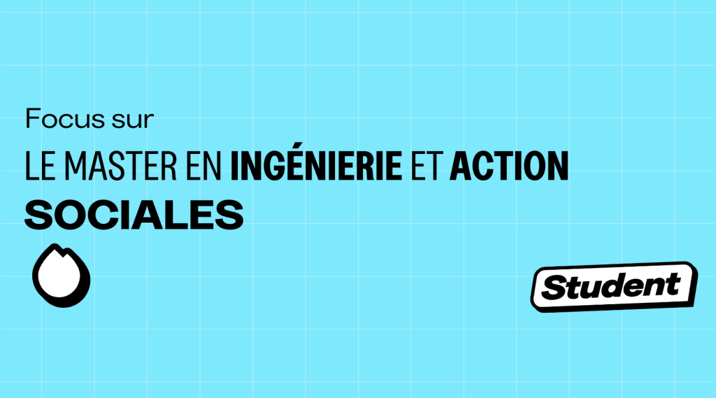 Où et pourquoi faire un Master en ingénierie et action sociales ? banner image