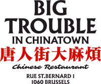 BIG TROUBLE IN CHINATOWN