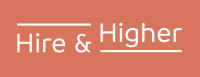 Hire & Higher
